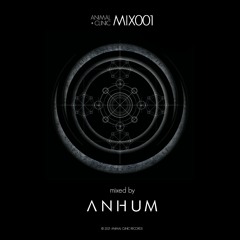 Anhum - Animal Clinic MIX001 (Free Download)