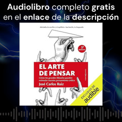 Audiolibro gratis 🎧 El Arte de Pensar