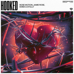 Hooked (feat. GTULLY)