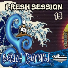 FRESH SESSION # 19 // Breizh Tzunami 01/10/16