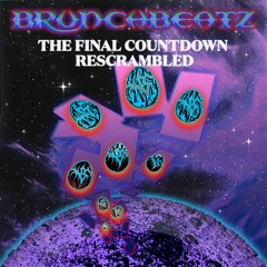 Europe - The Final Countdown (BrunchBeatz Rescramble)