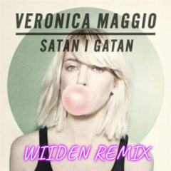 Veronica Maggio - Satan I Gatan (WIIDEN Remix)