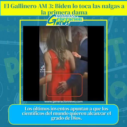 once again Controversy Enrichment Stream 965: El Gallinero AM 3: Biden lo toca las nalgas a la primera dama - #primeraennoticias by Noticias Hispanas | Listen online for free on SoundCloud once again Controversy Enrichment Stream 965: El Gallinero AM 3: Biden lo toca las nalgas a la primera dama - #primeraennoticias by Noticias Hispanas | Listen online for free on SoundCloud