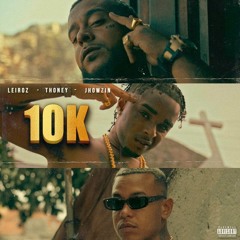 Leiroz - 10k Ft. Jhowzin e Thoney