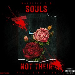 Souls Not Their Feat Lil De Ad (Prod.THERSX)