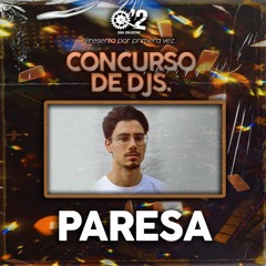 Concurso Djs #19 - PARESA