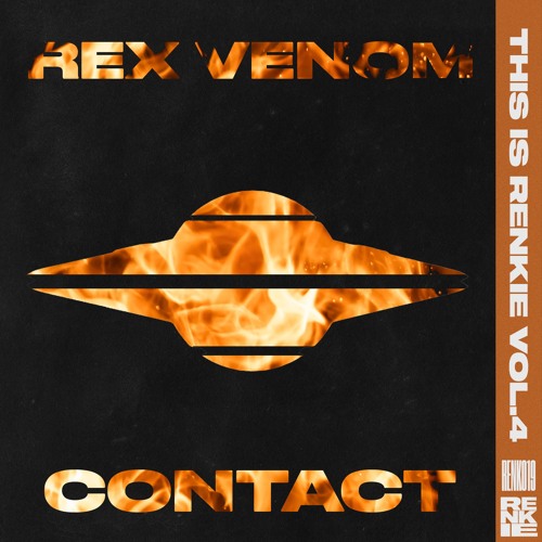 Rex Venom - Contact [FREE DOWNLOAD]