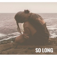 So Long
