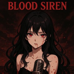 Blood Siren