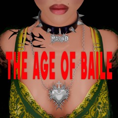 The Age Of Baile (lLOFIHOUSEBOY remix)