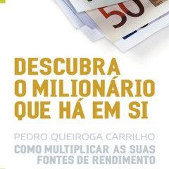 [epub Download] Descubra o Milionário que Há em Si BY : Pedro Queiroga Carrilho