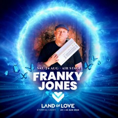 FRANKY JONES @ Land Of Love 2024 (Torhout - Air Stage)