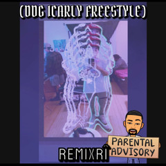 RemixRI (DDG ICARLY FREESTYLE) Prod: Treyonthebeatyea