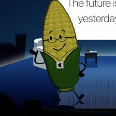 “The future is so yesterday” (Steve Cobs (Popcorns”song) Steve cobs sucks and im glad hes gone