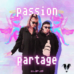 11.07.25 // passion_partage // zazouu b2b mamiilou