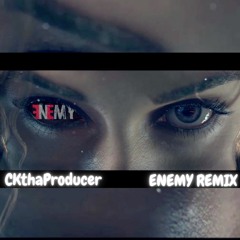 Enemy (feat. Sam Tinnesz & Beacon Light) - Tommee Profitt (CKthaProducer Remix) (Contest Entry)