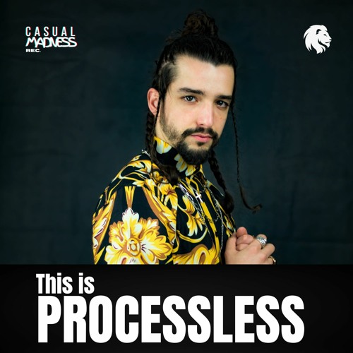 THIS IS PROCESSLESS