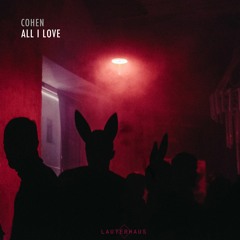 All I Love (Original Mix)