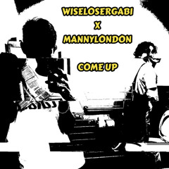 WLgabi x Mannylondon- come up prod. saidai