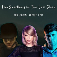 Feel Something In This Love Story || What If Love Story By Taylor Swift Was Made By Illenium?