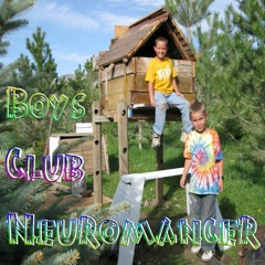 Neuromancer - Boys Club [Remix The Radio: Psy - Male Pop]