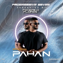 Progressive Waves #050 Guest Mix By PAHAN