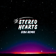 SIBA - Stereo Hearts (Remix)