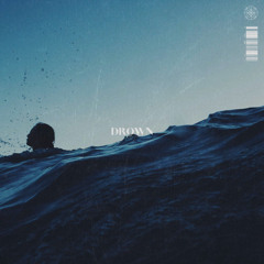 DROWN