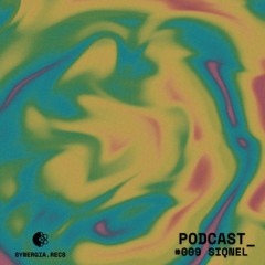 SYNGPODCAST #009 - Siqnel