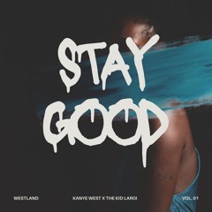 Stay Good