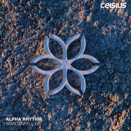 Stream Celsius Recordings Listen To Cls331 Alpha Rhythm Wardenfell Ep Playlist Online For Free On Soundcloud
