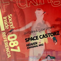 Space Castorz . HEAVEN (Original Mix)