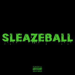 Sleazeball (sleazyszn cut) (Prod. Malthe Just)