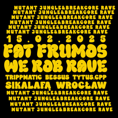 Zapowiedź Pixel Gigs: FAT FRUMOS x WE ROB RAVE