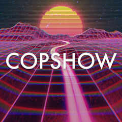 COPSHOW