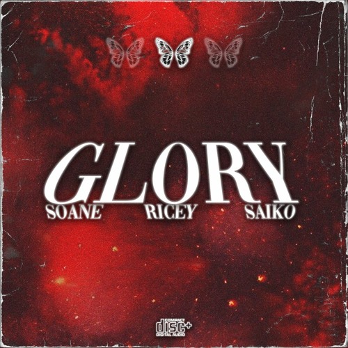 Stream GLORY [w/Ricey & SAIKO] by SOANE | Listen online for free on  SoundCloud