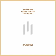 A4 Fulvio Maras / Alfredo Posillipo / Luca Proietti - Sotto La Cascata (Remix)