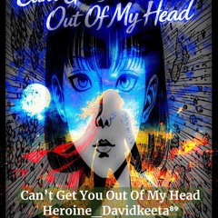 Can’t Get You Out Of My Hea.flac