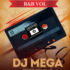 Dj Mega - R&B Mix Seriers Vol - 1