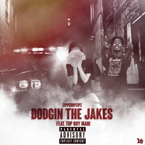 Dodgin The Jakes (feat. TopBoyMari)