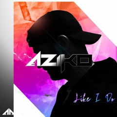 AziKo - Never Forget You (Hip Hop Mini Remix)