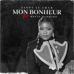 Mon bonheur (feat. Koffi Olomide)