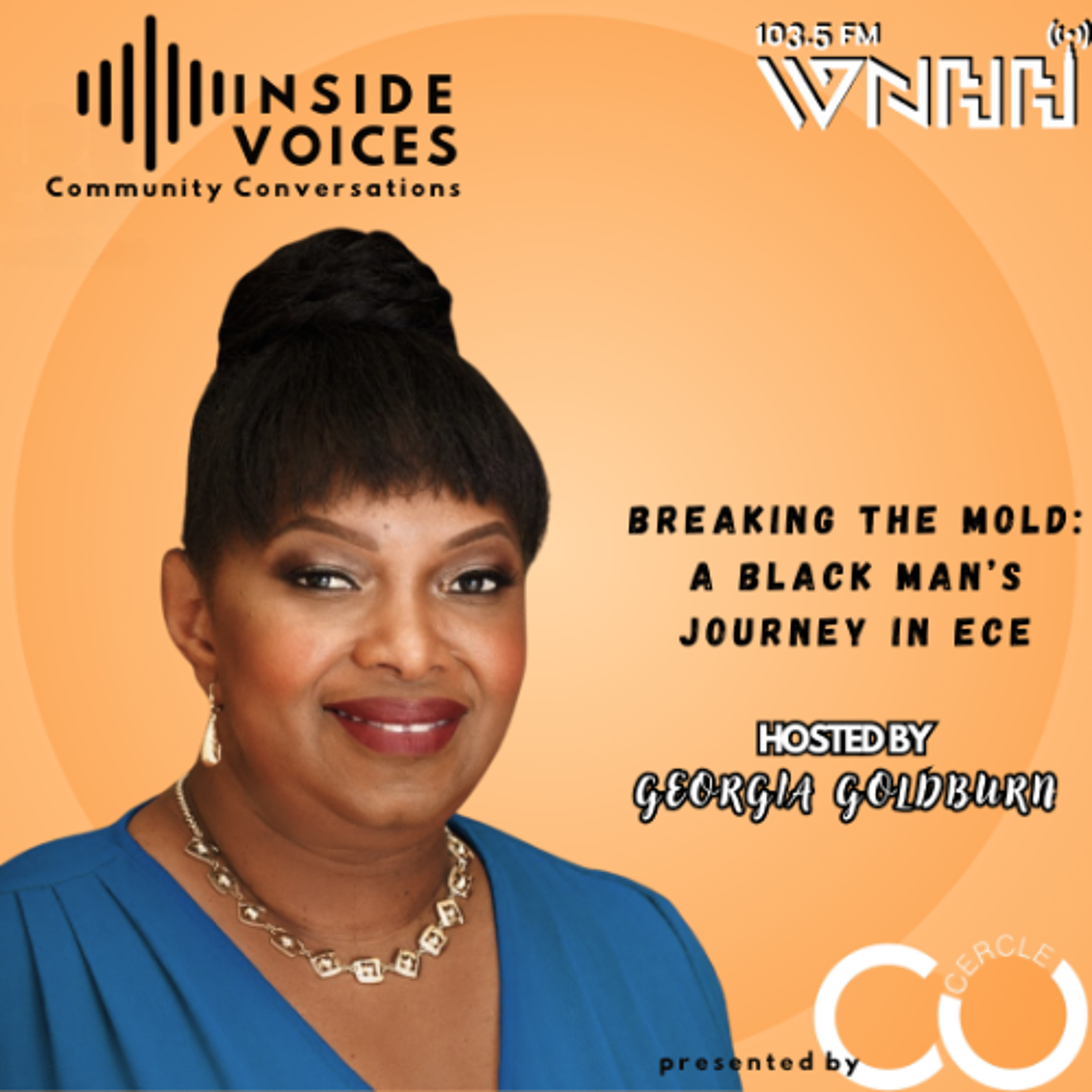 Inside Voices, Community Conversations: Breaking The Mold  A Black Man's Journey in ECE episode artwork