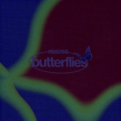 essosa - butterflies (slowed & reverb) (320 kbps).mp3