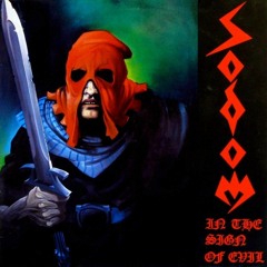 SODOM - In The Sign Of Evil FULL EP 1984