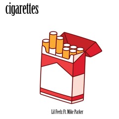 cigarettes ft. mike parker