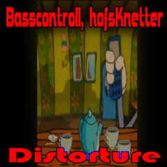 Basscontroll, hofsKnetter - Distorture (Original Mix)[Pre-Master Full 25min]