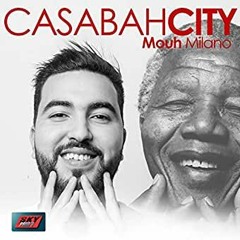 MOUH MILANO - Casabah City