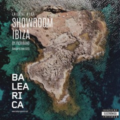 Showroom Ibiza by Escribano #187 [25 - 09 - 2022] [Balearica Radio]