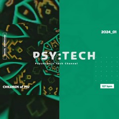 PSY:TECH 127bpm 🌀 24_01 Psychedelic Techno (Krypta, Luis M, Tim Taste, Unknown Concept)